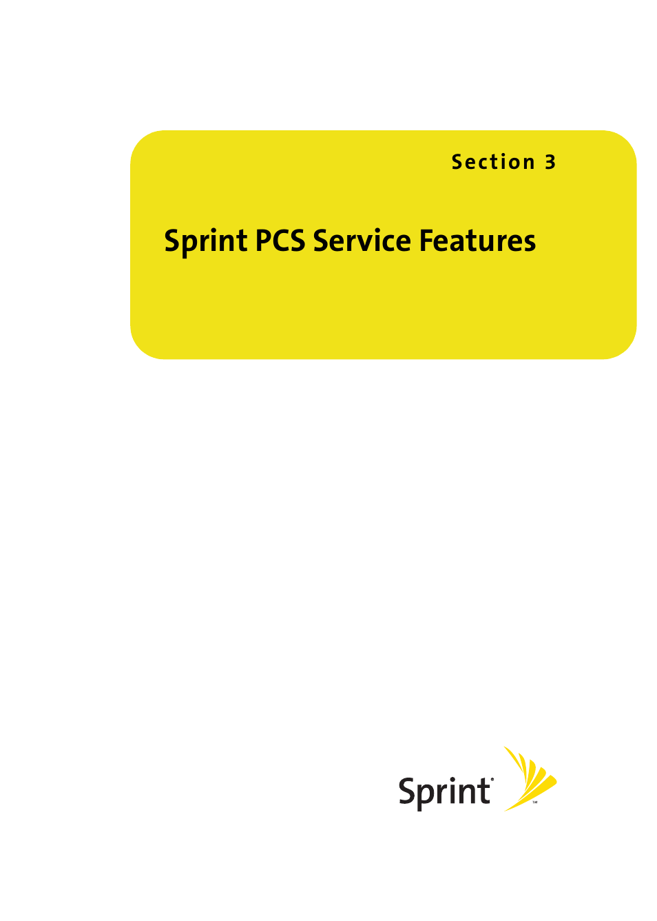 Sprint pcs service features, Section 3: sprint pcs service features | Samsung A900M User Manual | Page 193 / 276