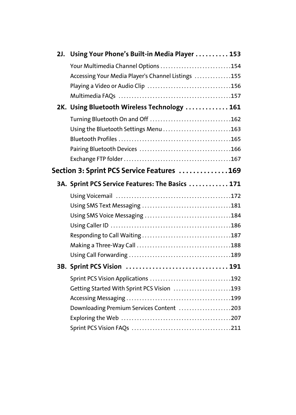 2j. using your phone’s built-in media player 153, 2k. using bluetooth wireless technology 161, Section 3: sprint pcs service features 169 | 3a. sprint pcs service features: the basics 171, 3b. sprint pcs vision 191 | Samsung A900M User Manual | Page 6 / 276