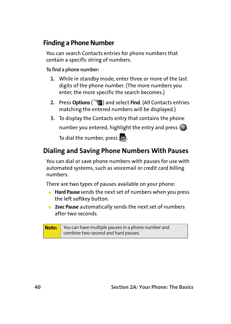 Finding a phone number, Dialing and saving phone numbers with pauses | Samsung A900M User Manual | Page 64 / 276