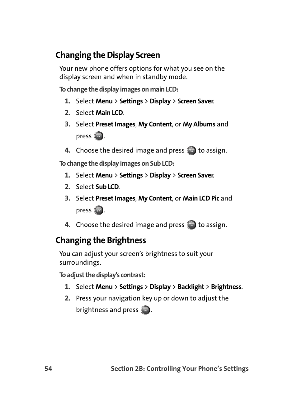 Changing the display screen, Changing the brightness | Samsung A900M User Manual | Page 78 / 276