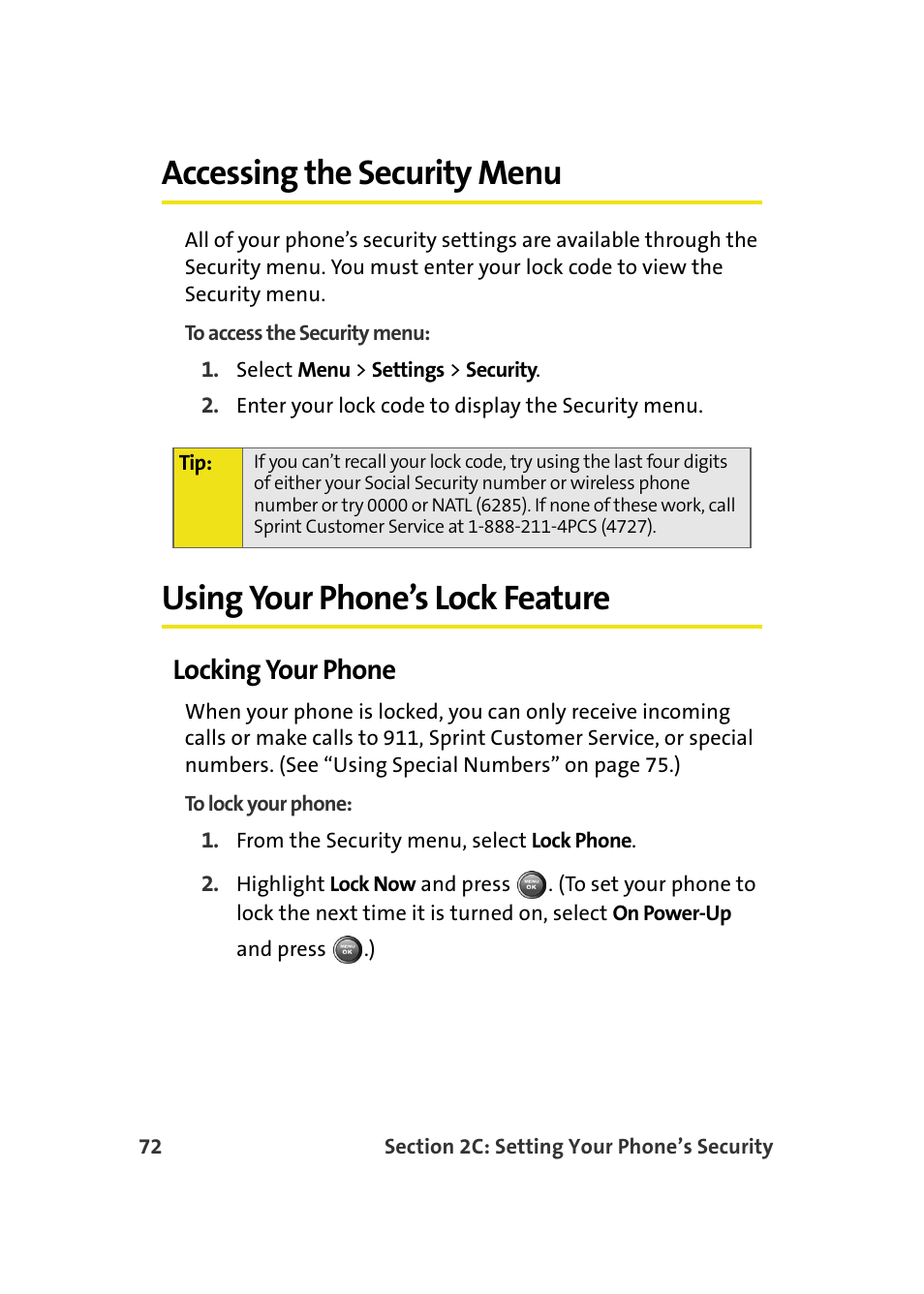 Accessing the security menu, Using your phone’s lock feature, Locking your phone | Samsung A900M User Manual | Page 96 / 276