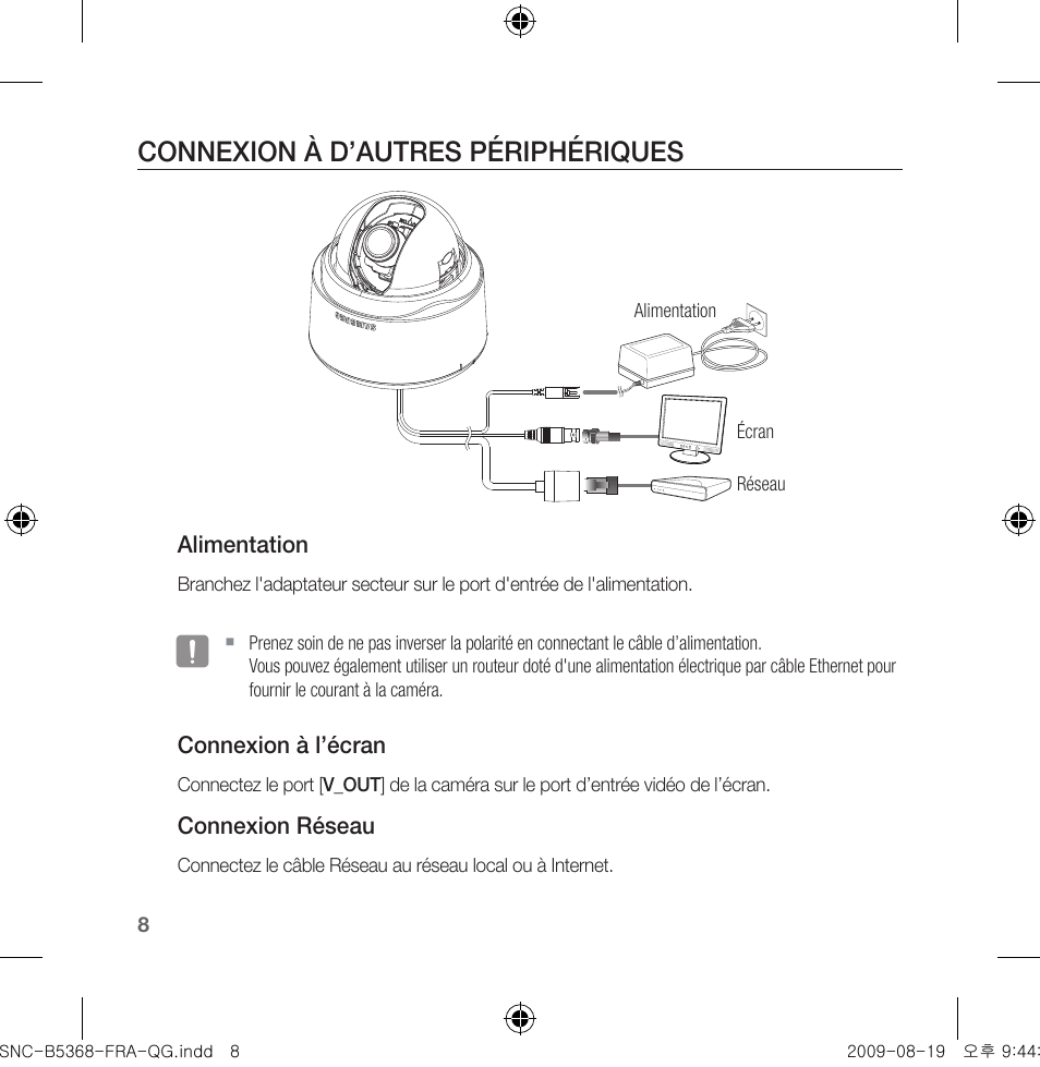 Connexion à d’autres périphériques | Samsung SNC-B5368 User Manual | Page 26 / 162