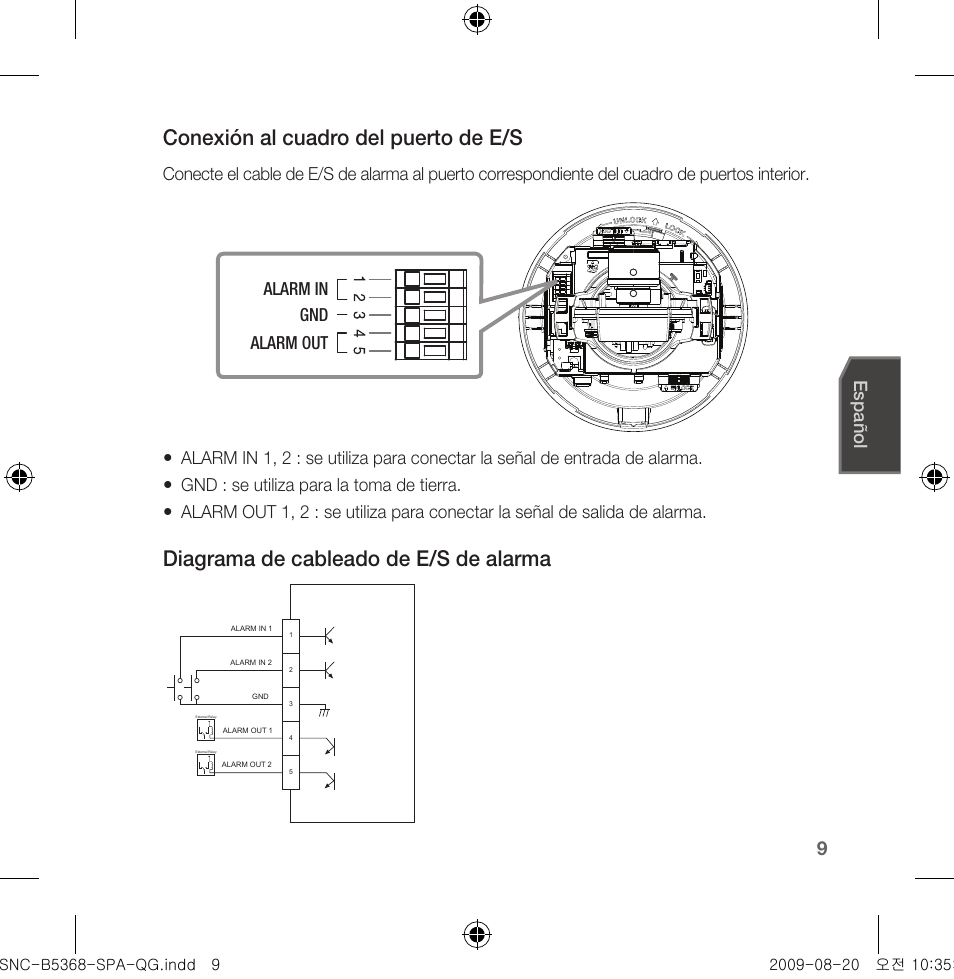 Conexión al cuadro del puerto de e/s, Diagrama de cableado de e/s de alarma, Español | Alarm in alarm out gnd | Samsung SNC-B5368 User Manual | Page 63 / 162