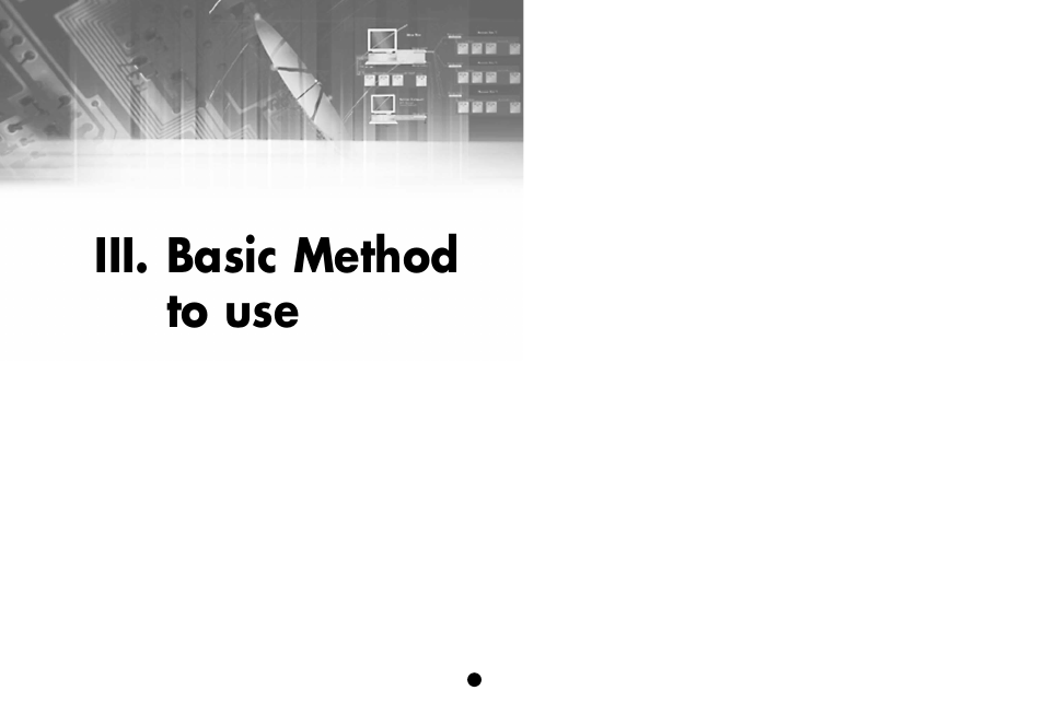 Iii. basic method to use | Samsung SCR-3000P User Manual | Page 14 / 52