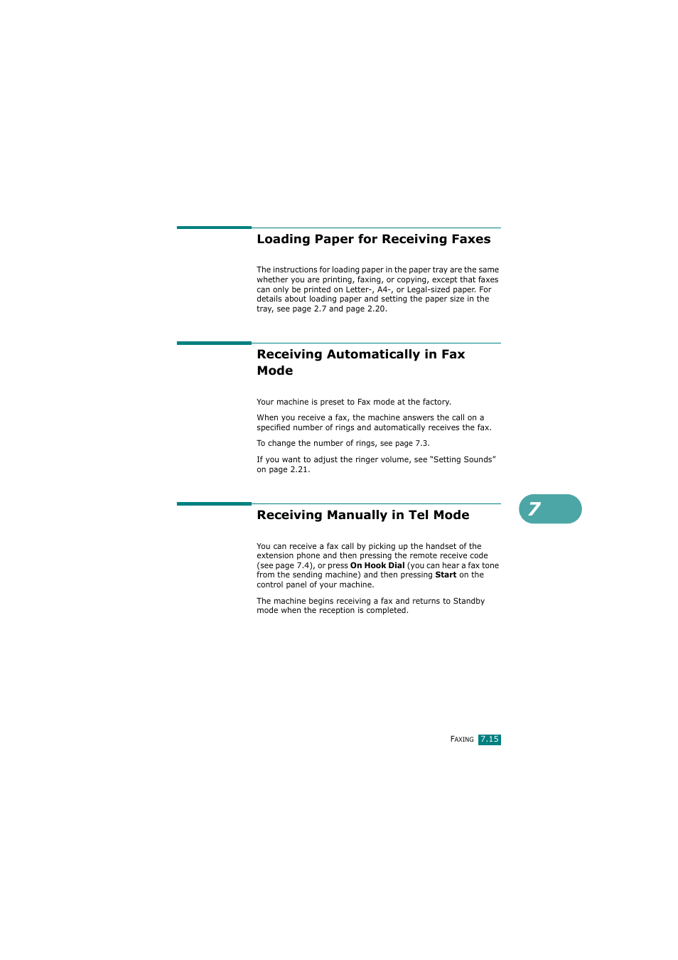 Loading paper for receiving faxes, Receiving automatically in fax mode, Receiving manually in tel mode | Samsung SCX-4720FN User Manual | Page 160 / 302