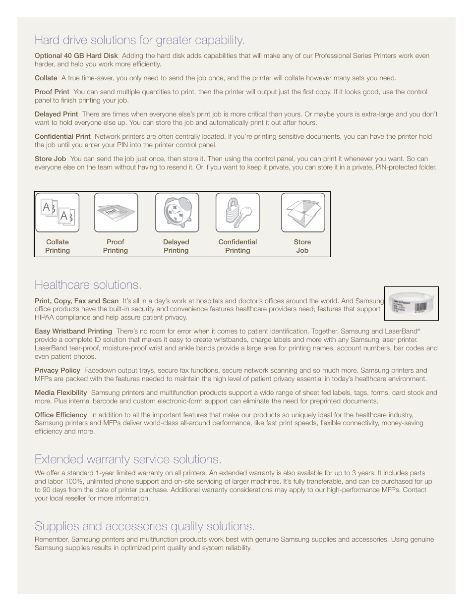 Hard drive solutions for greater capability, Healthcare solutions, Extended warranty service solutions | Supplies and accessories quality solutions | Samsung Color and Monochrome Laser Printers and MFPs User Manual | Page 4 / 12