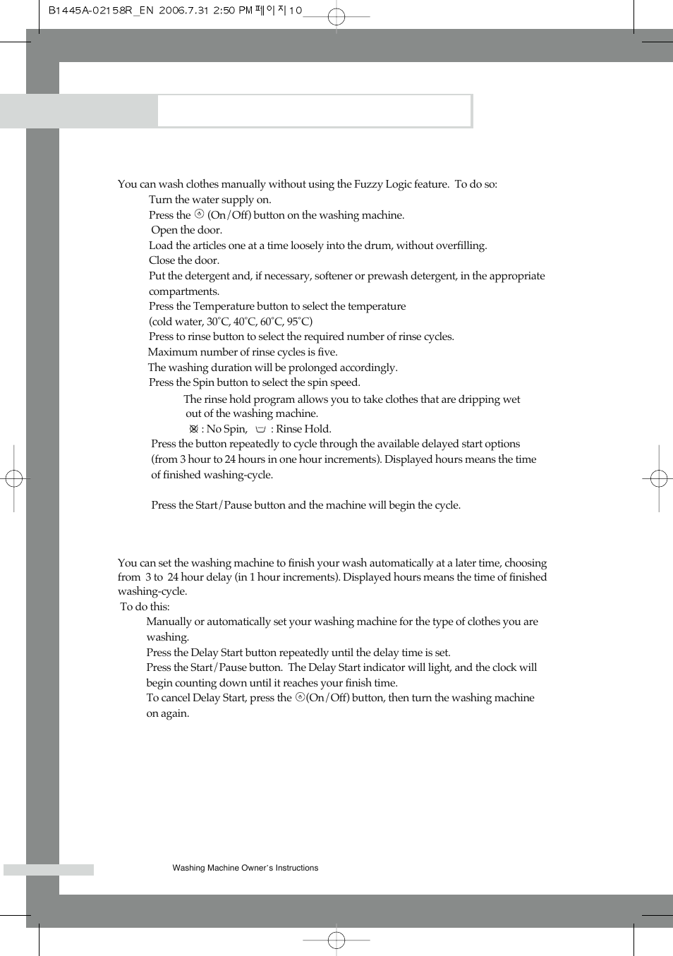 Washing a load of laundry, Washing clothes manually, Using delay start | Samsung F1245A(V/S/C) User Manual | Page 14 / 24