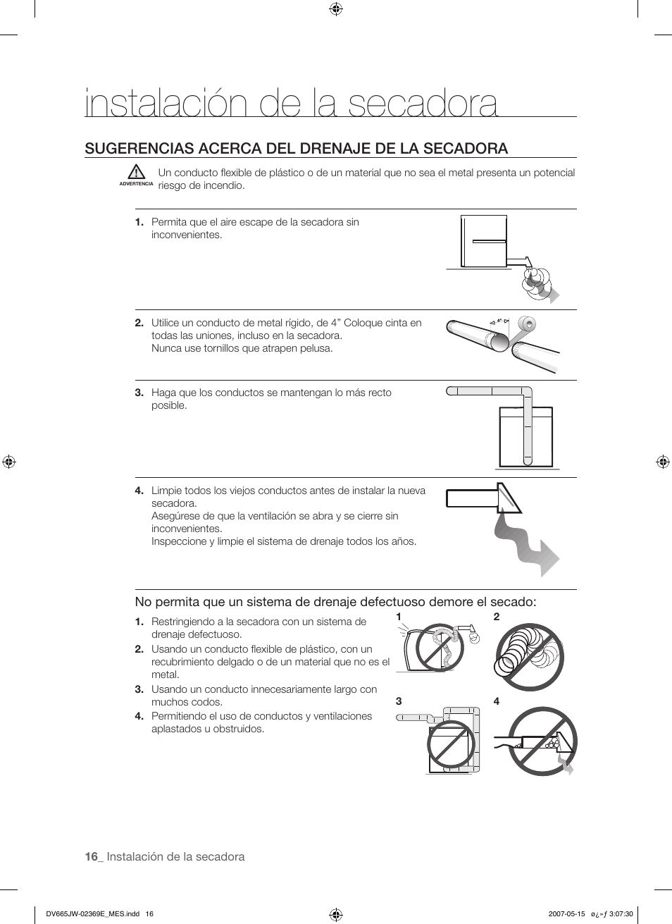 Instalación de la secadora, Sugerencias acerca del drenaje de la secadora | Samsung DV665J User Manual | Page 44 / 60