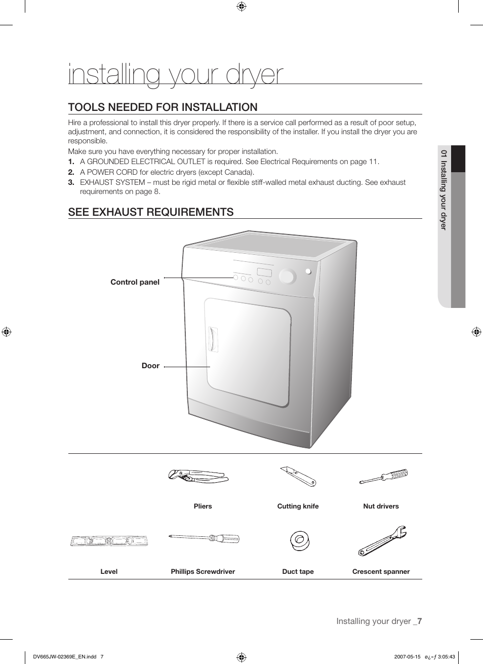 Installing your dryer, Tools needed for installation, See exhaust requirements | Samsung DV665J User Manual | Page 7 / 60