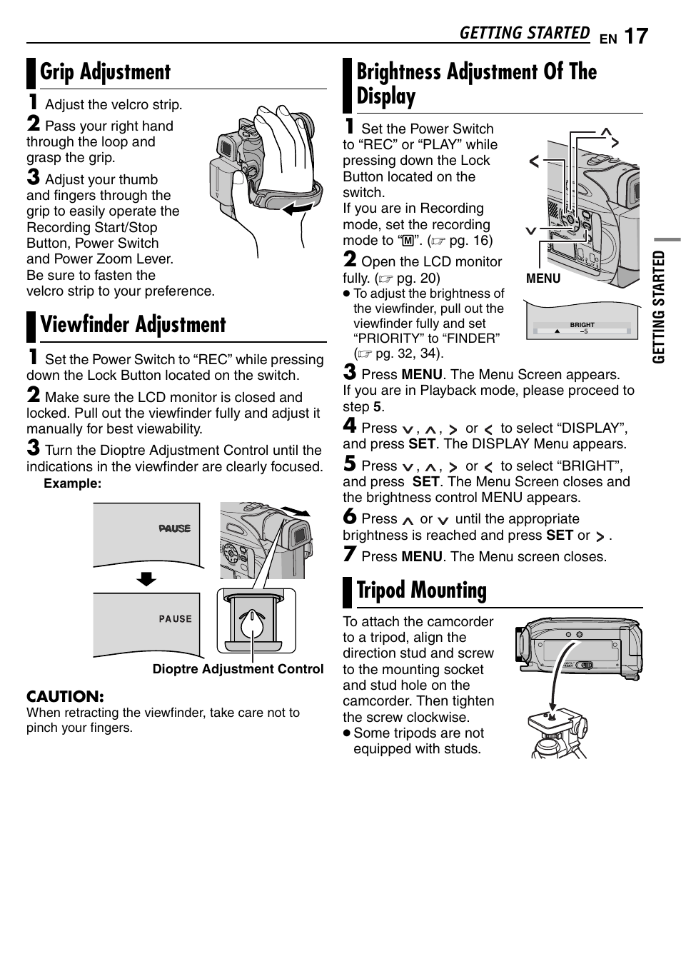 Grip adjustment, Viewfinder adjustment, Brightness adjustment of the display | Tripod mounting, 17 viewfinder adjustment, 17 brightness adjustment of the display, 17 tripod mounting, Pg. 17), Grip adjustment viewfinder adjustment | JVC GR-D390EK User Manual | Page 17 / 56