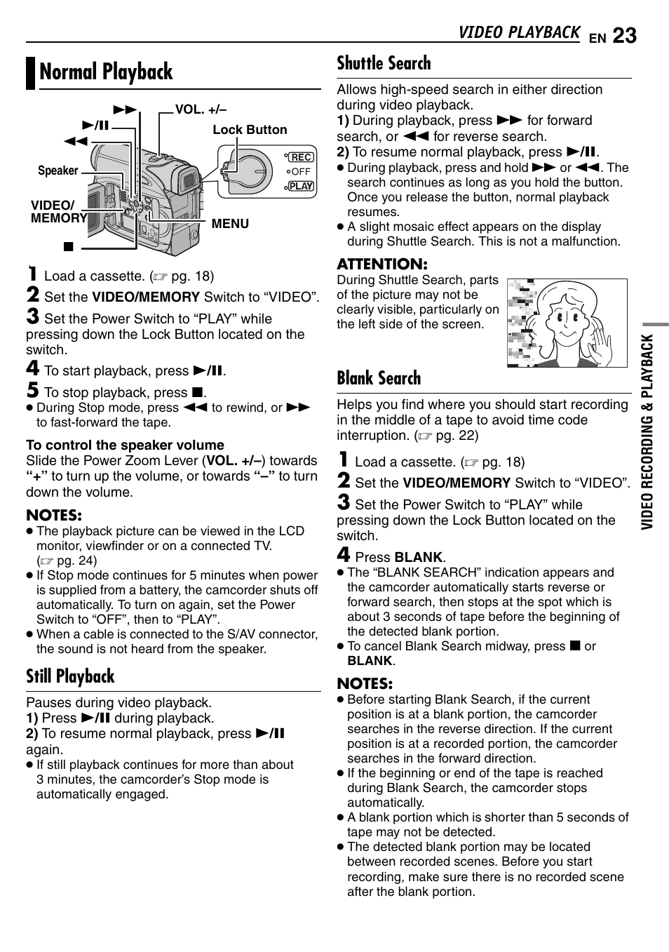 Video playback, Normal playback, Still playback | Shuttle search, Blank search, 23 shuttle search, 23 blank search, Pg. 23) | JVC GR-D390EK User Manual | Page 23 / 56