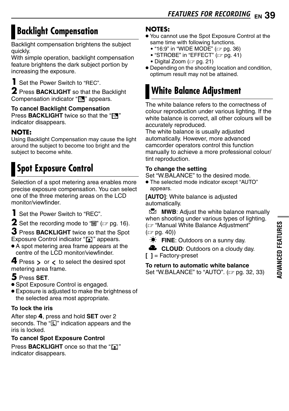 Backlight compensation, Spot exposure control, White balance adjustment | Pg. 39), Pg. 39, spot exposure, Control), 39 spot exposure control, 39 white balance adjustment, Ight, Features for recording | JVC GR-D390EK User Manual | Page 39 / 56