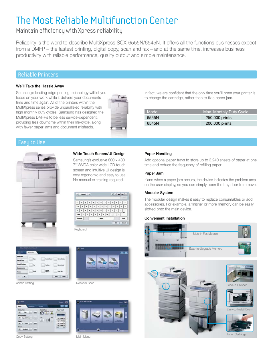 The most reliable multifunction center, Maintain efficiency with xpress reliability, Reliable printers easy to use | Samsung CENTRALIZED WORKFLOW SOLUTION SCX-6545N User Manual | Page 5 / 8