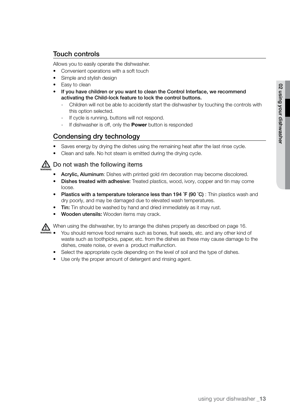 Touch controls, Condensing dry technology, Do not wash the following items | Samsung DMR78 User Manual | Page 13 / 30