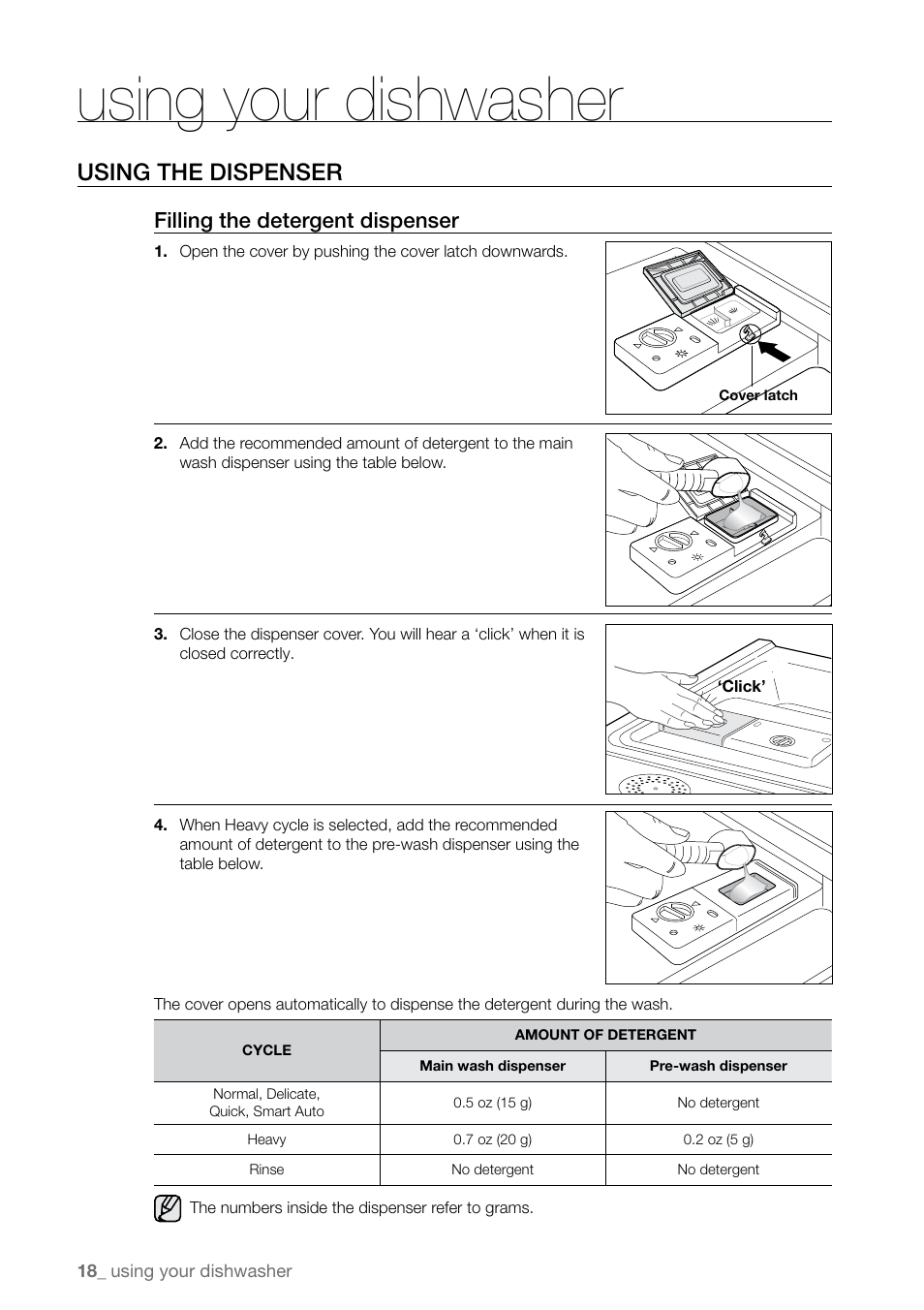 Using your dishwasher, Using the dispenser, Filling the detergent dispenser | Samsung DMR78 User Manual | Page 18 / 30