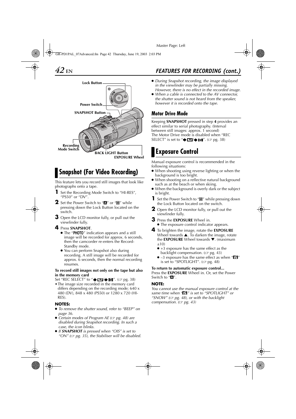 Snapshot (for video recording), Exposure control, Features for recording (cont.) | Motor drive mode | JVC GR-PD1 User Manual | Page 42 / 88