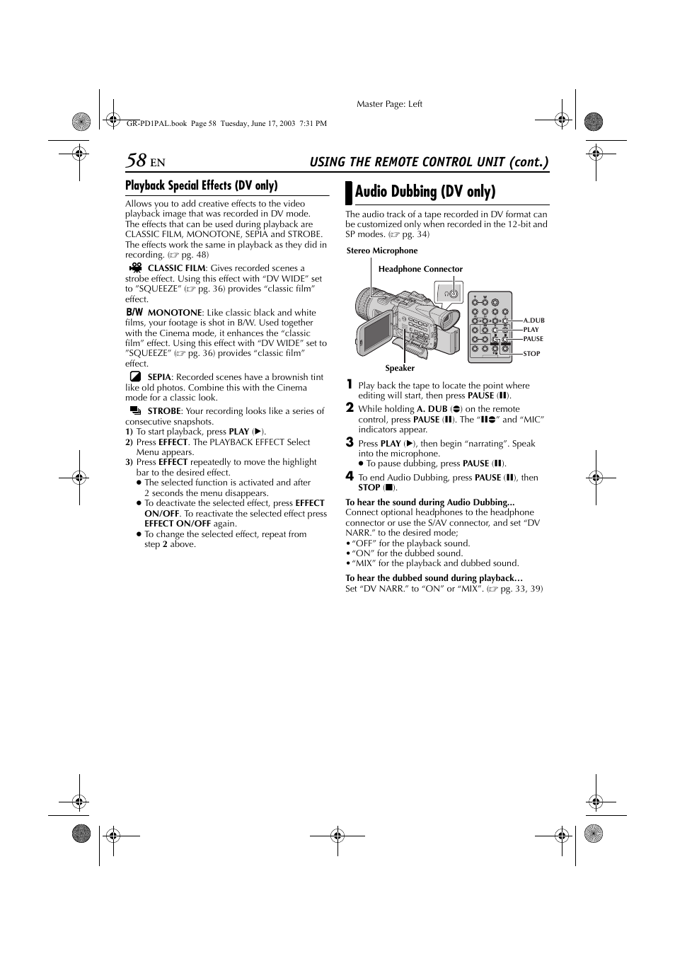 Audio dubbing (dv only), Using the remote control unit (cont.), Playback special effects (dv only) | JVC GR-PD1 User Manual | Page 58 / 88