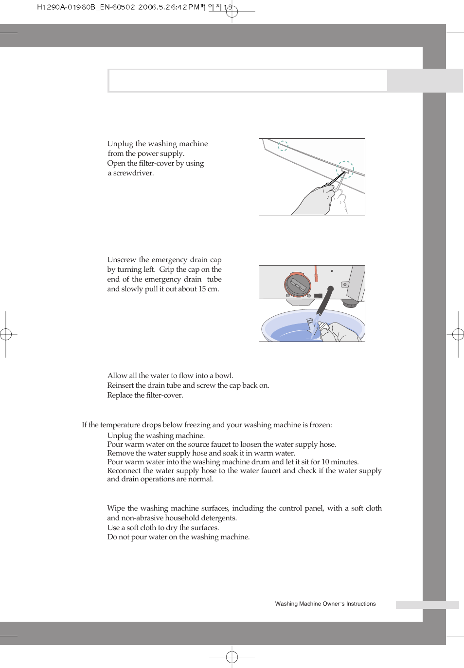 Maintaining the washing machine, Draining the washing machine in an emergency, Repairing a frozen washing machine | Cleaning the exterior | Samsung H1245A H1290A User Manual | Page 17 / 24
