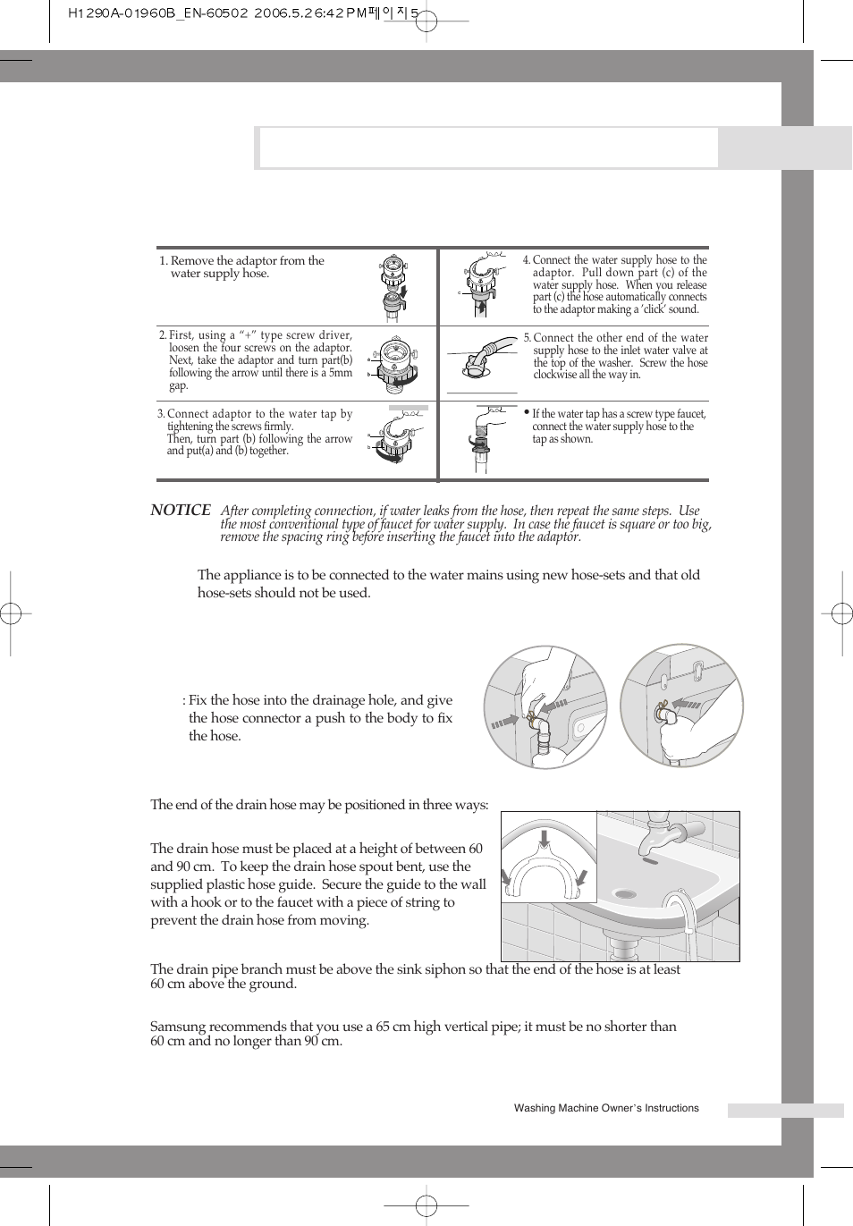 Installing the washing machine, Connecting the water supply hose, Drain hose connection procedures | Positioning the drain hose | Samsung H1245A H1290A User Manual | Page 9 / 24