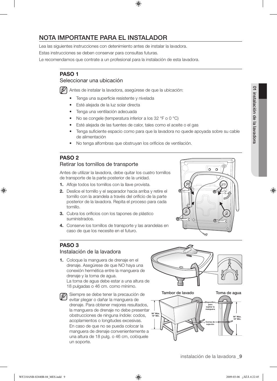 Nota importante para el instalador, Paso 1 seleccionar una ubicación, Paso 2 retirar los tornillos de transporte | Paso 3 instalación de la lavadora | Samsung WF218ANW User Manual | Page 37 / 56