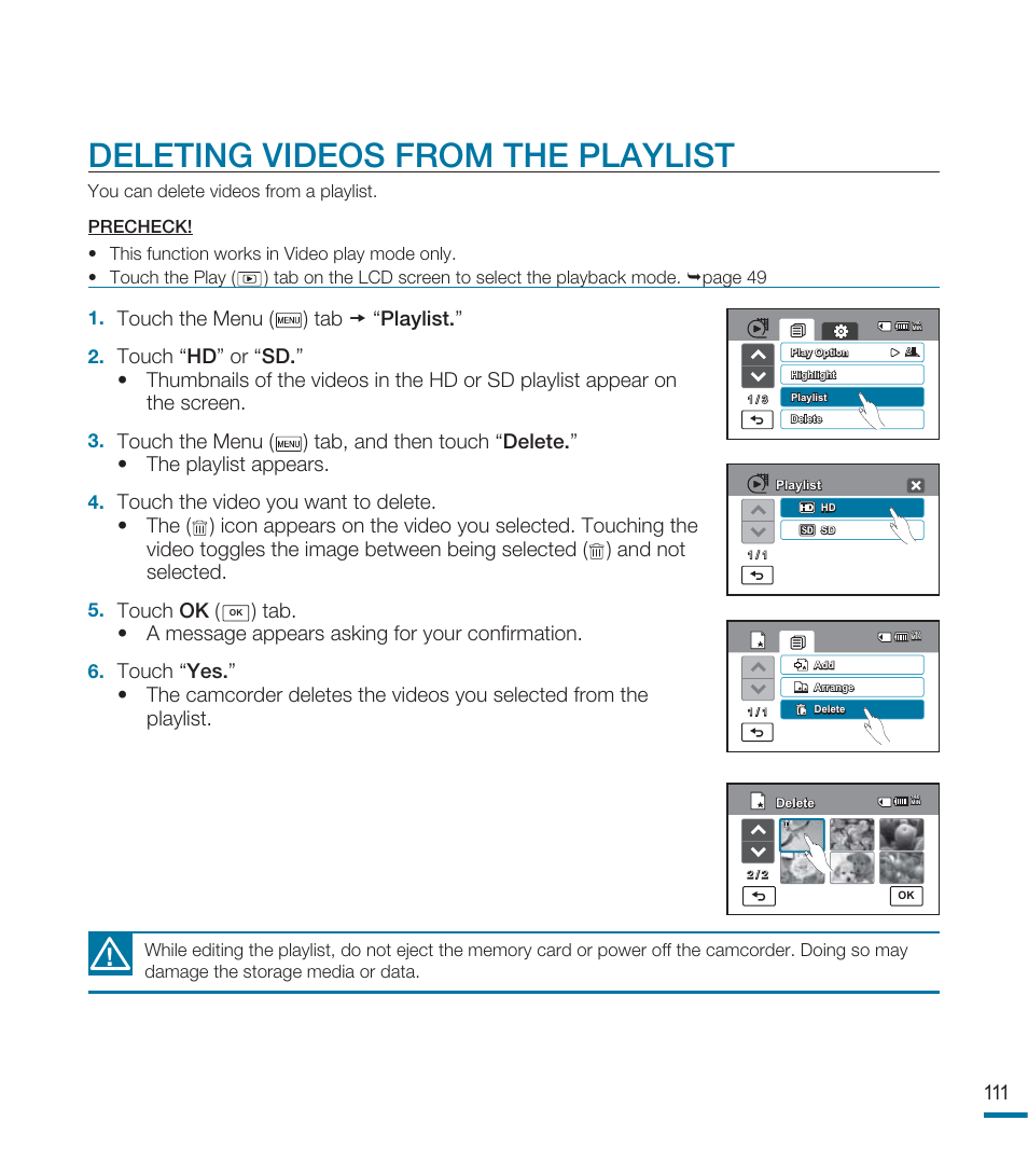 Deleting videos from the playlist, Touch the menu ( ) tab “ playlist, Touch ok | Samsung HMX-M20N User Manual | Page 115 / 147