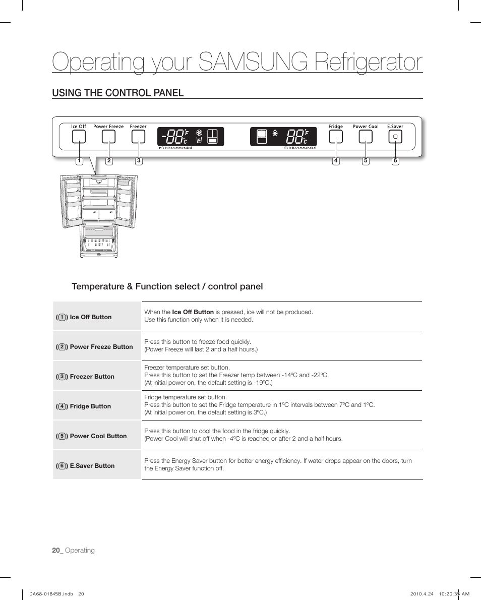 Using the control panel, Operating your samsung refrigerator, Temperature & function select / control panel | Samsung RF215** User Manual | Page 20 / 34