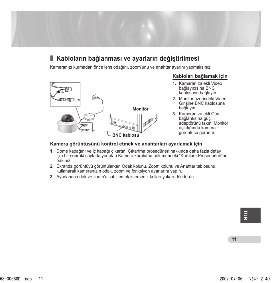 Kabloların bağlanması ve ayarların değiştirilmesi | Samsung SCC-B5394 User Manual | Page 121 / 131