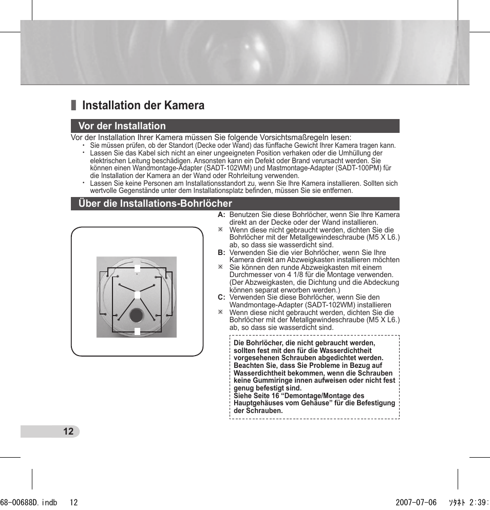 Installation der kamera, Vor der installation, Über die installations-bohrlöcher | Samsung SCC-B5394 User Manual | Page 34 / 131