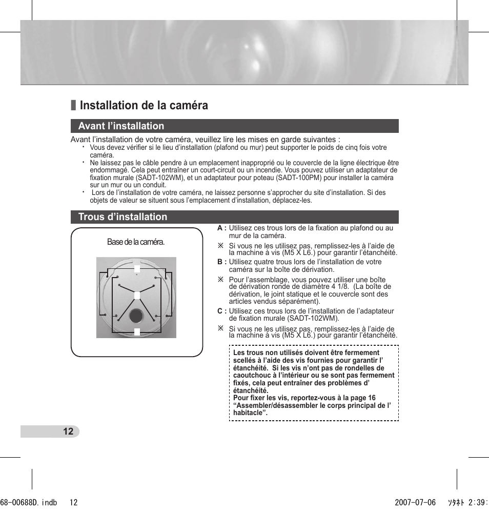 Installation de la caméra, Avant l’installation, Trous d’installation | Samsung SCC-B5394 User Manual | Page 56 / 131