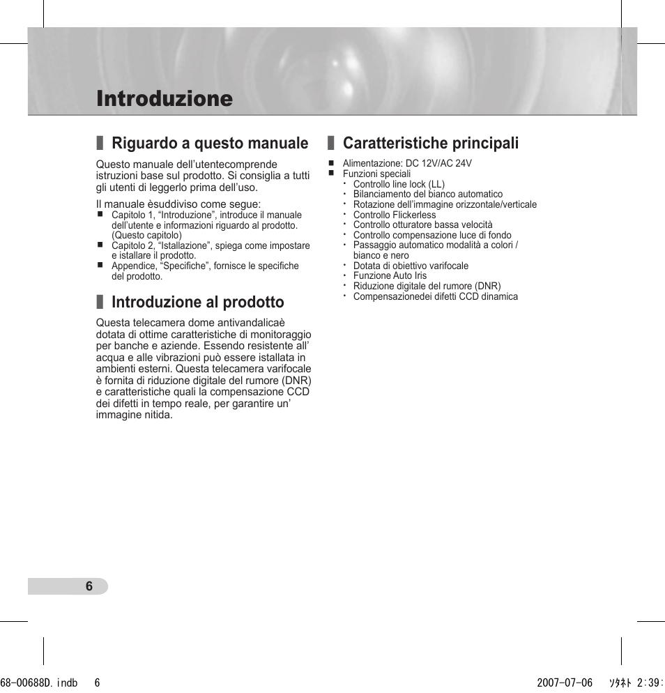 Introduzione, Riguardo a questo manuale, Introduzione al prodotto | Caratteristiche principali | Samsung SCC-B5394 User Manual | Page 94 / 131