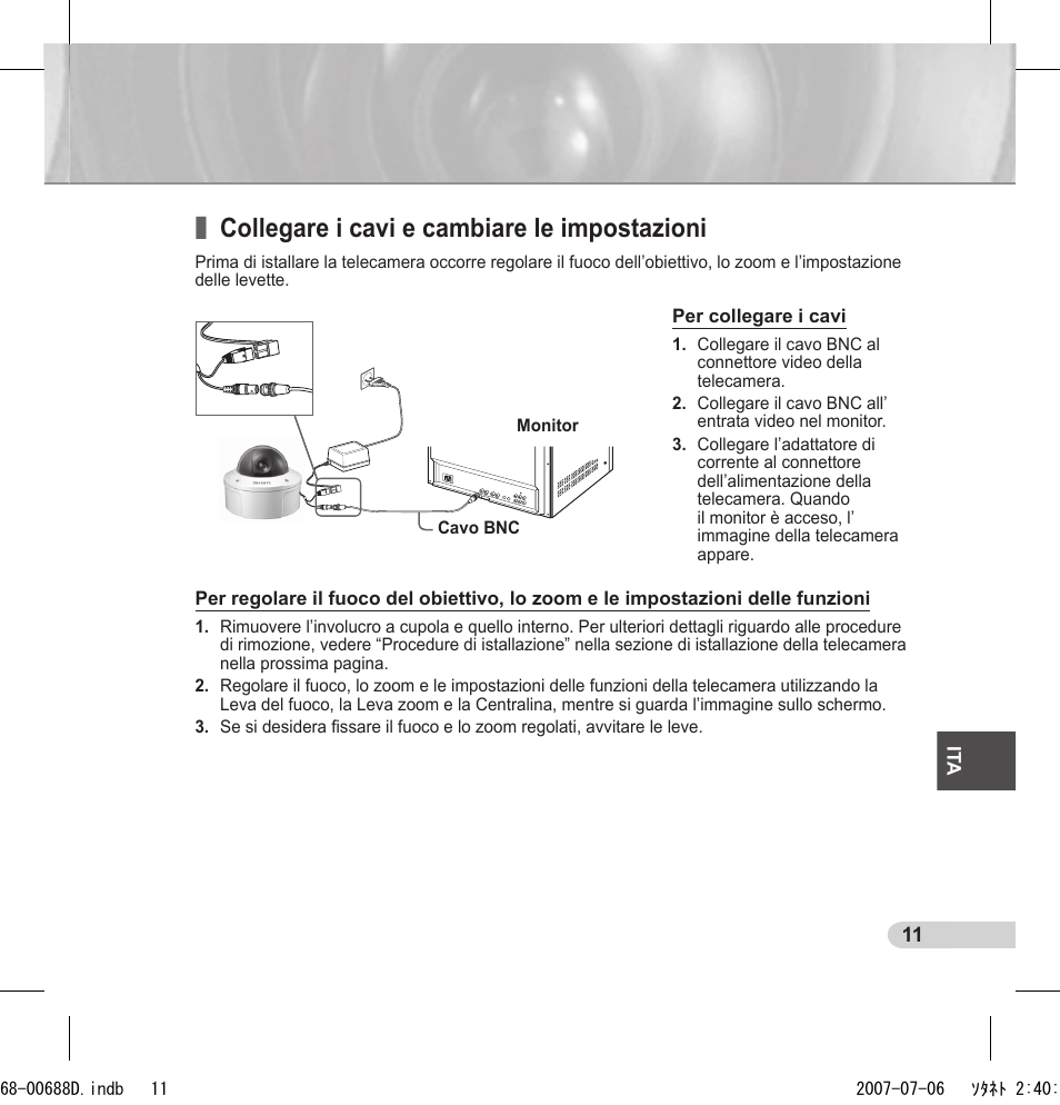 Collegare i cavi e cambiare le impostazioni | Samsung SCC-B5394 User Manual | Page 99 / 131