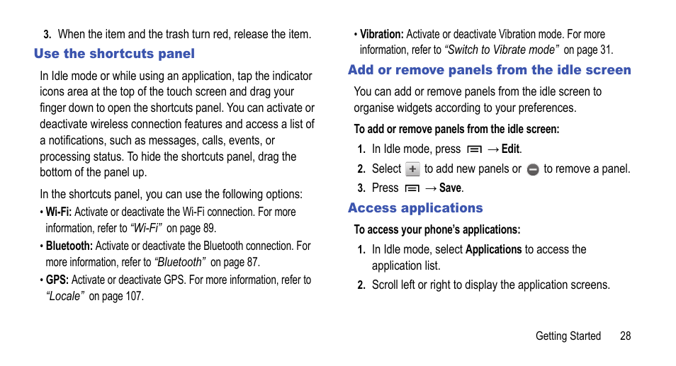 Use the shortcuts panel, Add or remove panels from the idle screen, Access applications | Samsung 07212010 User Manual | Page 33 / 137