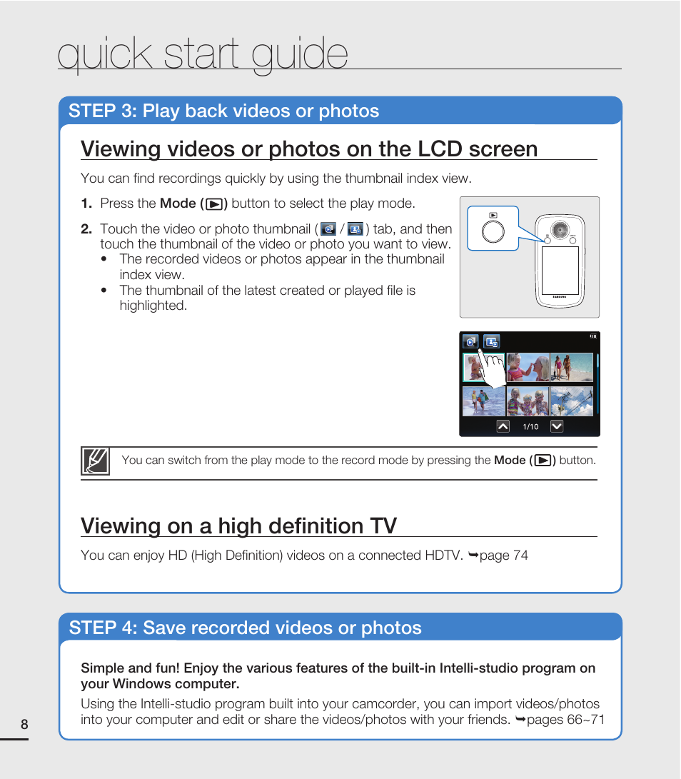 Quick start guide, Viewing videos or photos on the lcd screen, Viewing on a high deﬁ nition tv | Samsung HMX-E10WN User Manual | Page 18 / 98