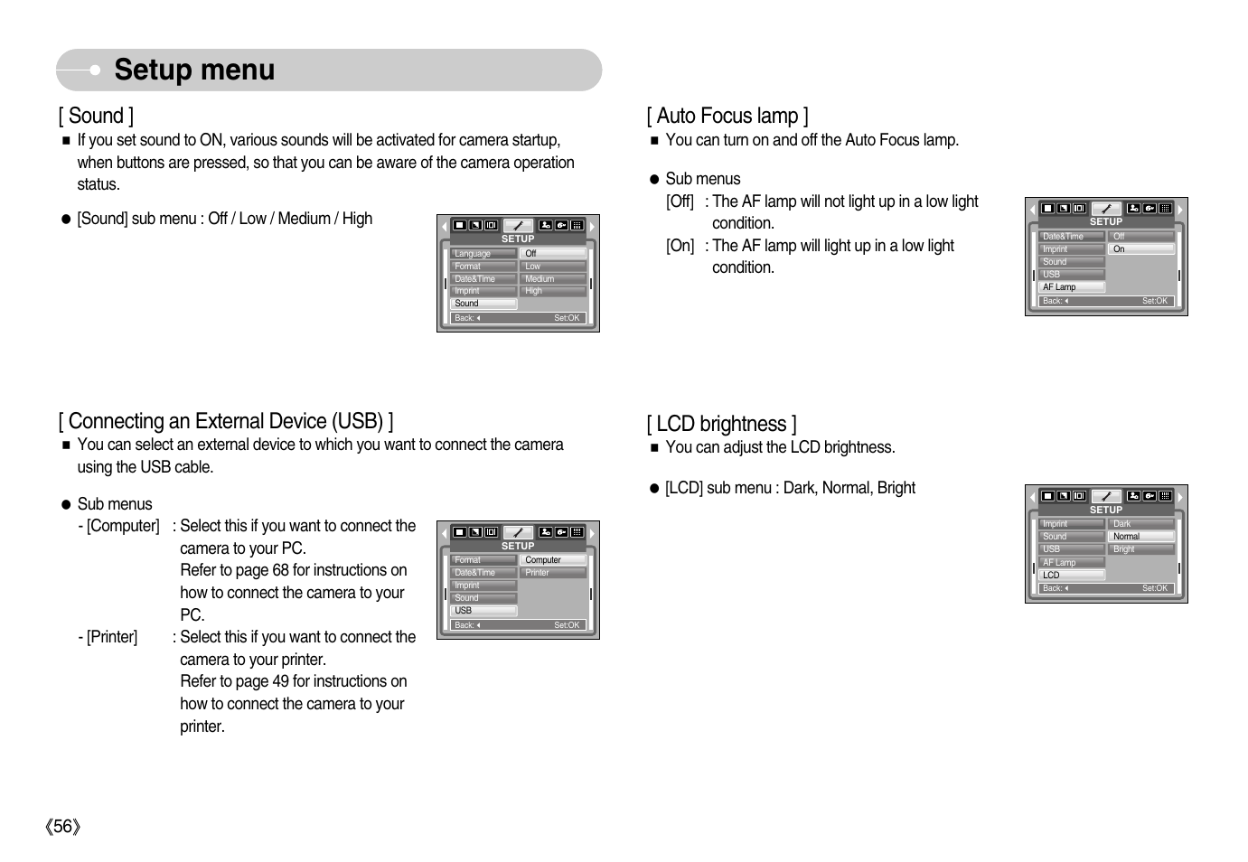 Setup menu, Sound, Connecting an external device (usb) | Auto focus lamp, Lcd brightness, Ŝ56ş | Samsung Digimax S600 User Manual | Page 57 / 78