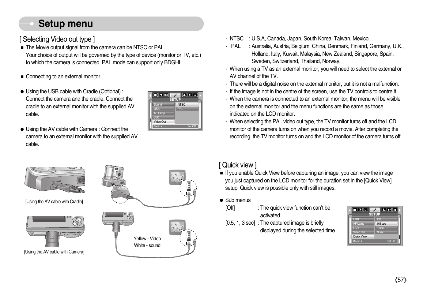 Setup menu, Selecting video out type, Quick view | Samsung Digimax S600 User Manual | Page 58 / 78