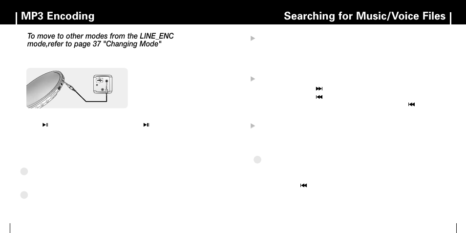 Mp3 encoding, Searching for music/voice files, Searching for music/voice files mp3 encoding | Samsung YP-MT6 User Manual | Page 16 / 32