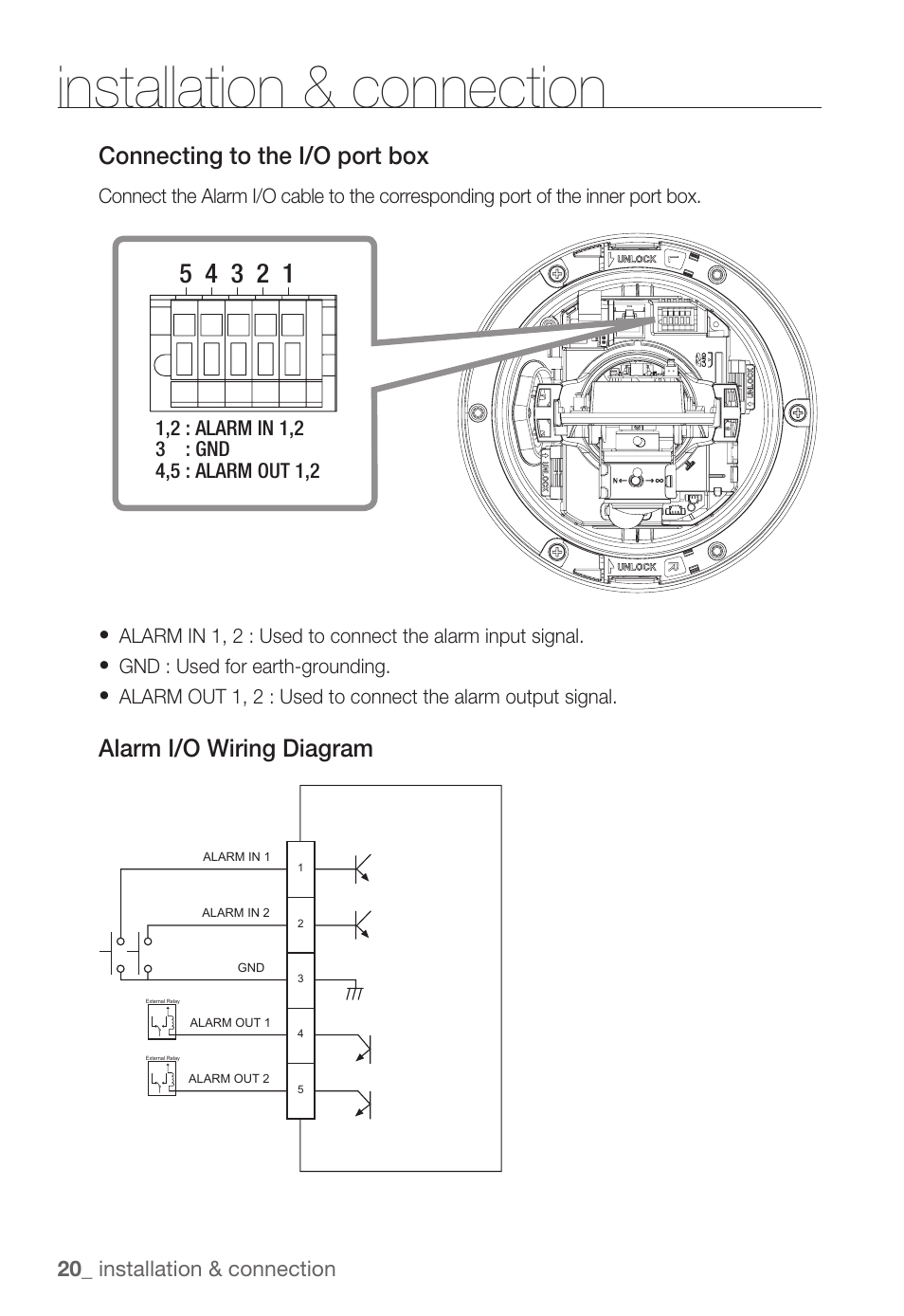 Installation & connection, Connecting to the i/o port box, Alarm i/o wiring diagram | 20_ installation & connection | Samsung SNC-B5399 User Manual | Page 20 / 117