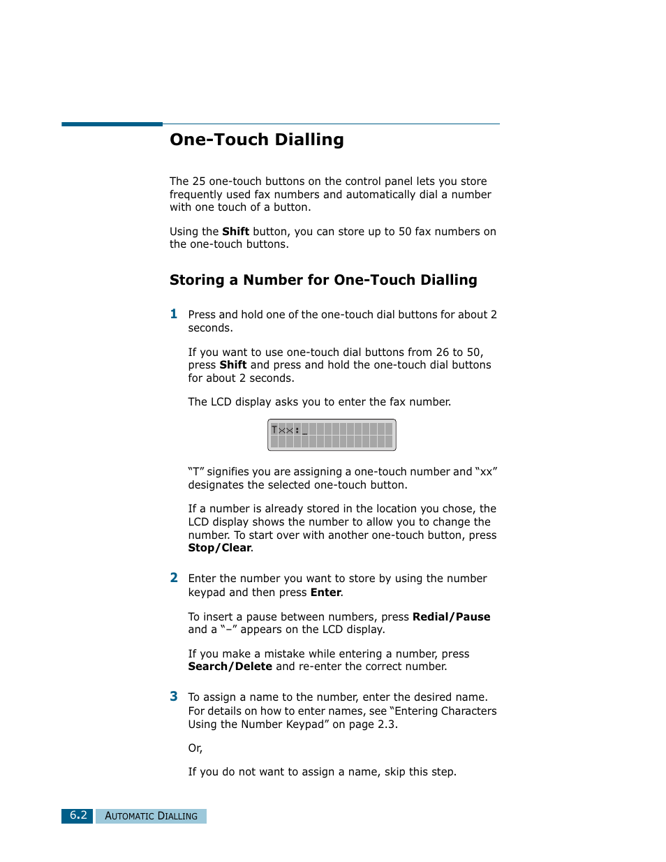 One-touch dialling, Storing a number for one-touch dialling | Samsung Msys SF-830 User Manual | Page 77 / 156