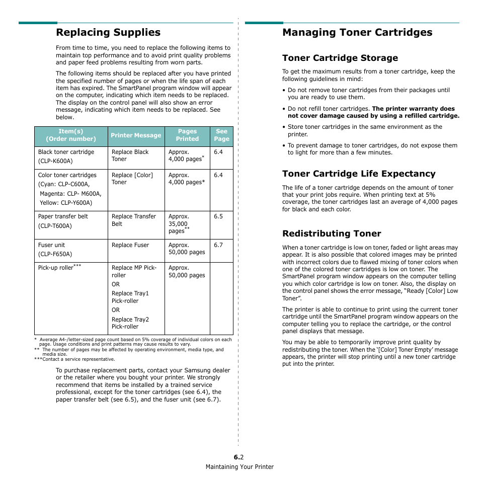 Replacing supplies, Managing toner cartridges, Toner cartridge storage | Toner cartridge life expectancy, Redistributing toner | Samsung CLP-650 Series User Manual | Page 39 / 117