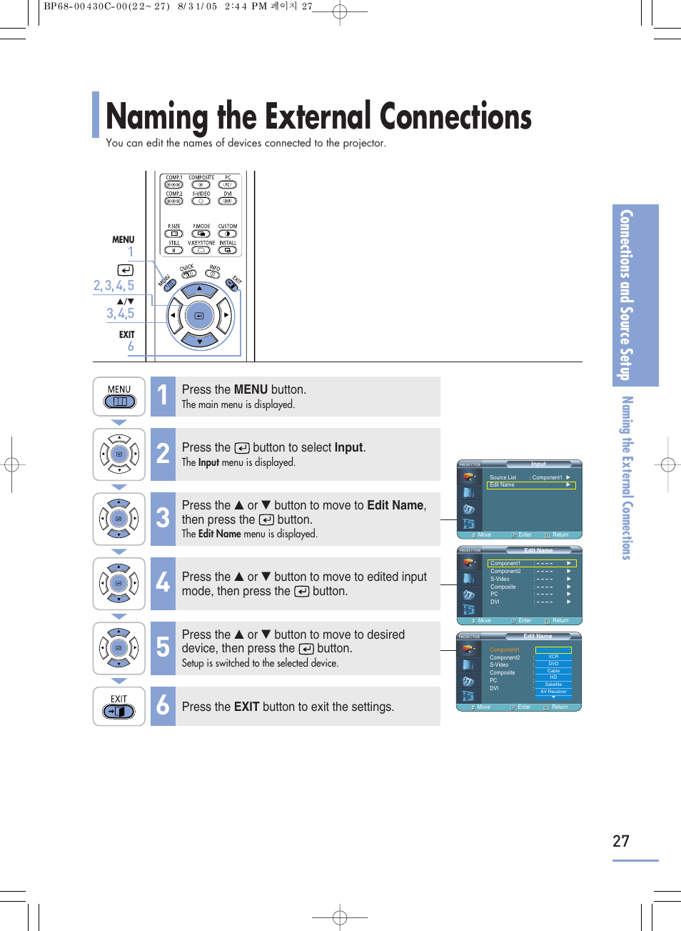Naming the external connections, Connections and source setup, Press the menu button | Press the button to select input, Press the exit button to exit the settings | Samsung SP-H800 User Manual | Page 27 / 87