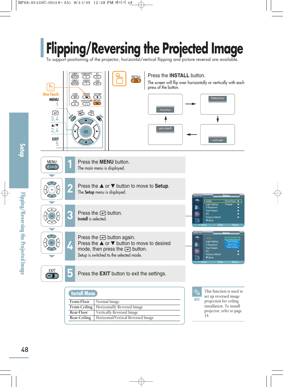 Flipping/reversing the projected image, Setup, Press the install button | Install menu press the menu button, Press the ▲ or ▼ button to move to setup, Press the exit button to exit the settings, Press the button | Samsung SP-H800 User Manual | Page 48 / 87