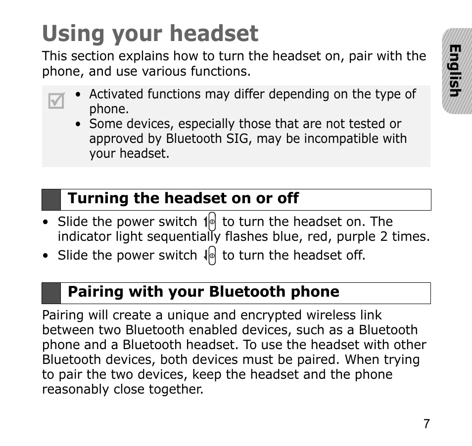 Using your headset, Turning the headset on or off, 7 pairing with your bluetooth phone | Samsung SBH650 User Manual | Page 10 / 23