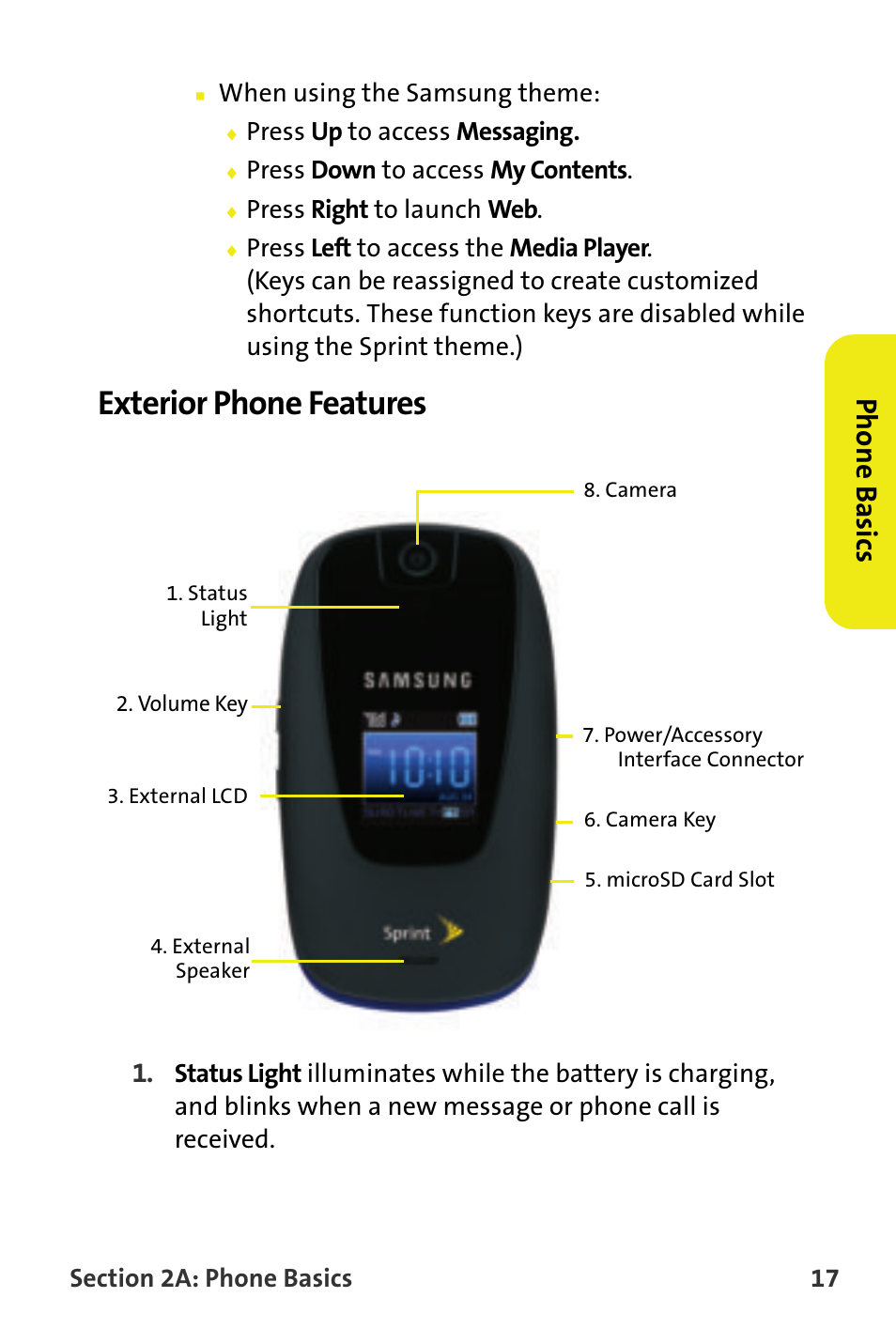 Exterior phone features, Phone basics, When using the samsung theme | Press up to access messaging, Press down to access my contents, Press right to launch web | Samsung M510 User Manual | Page 47 / 291