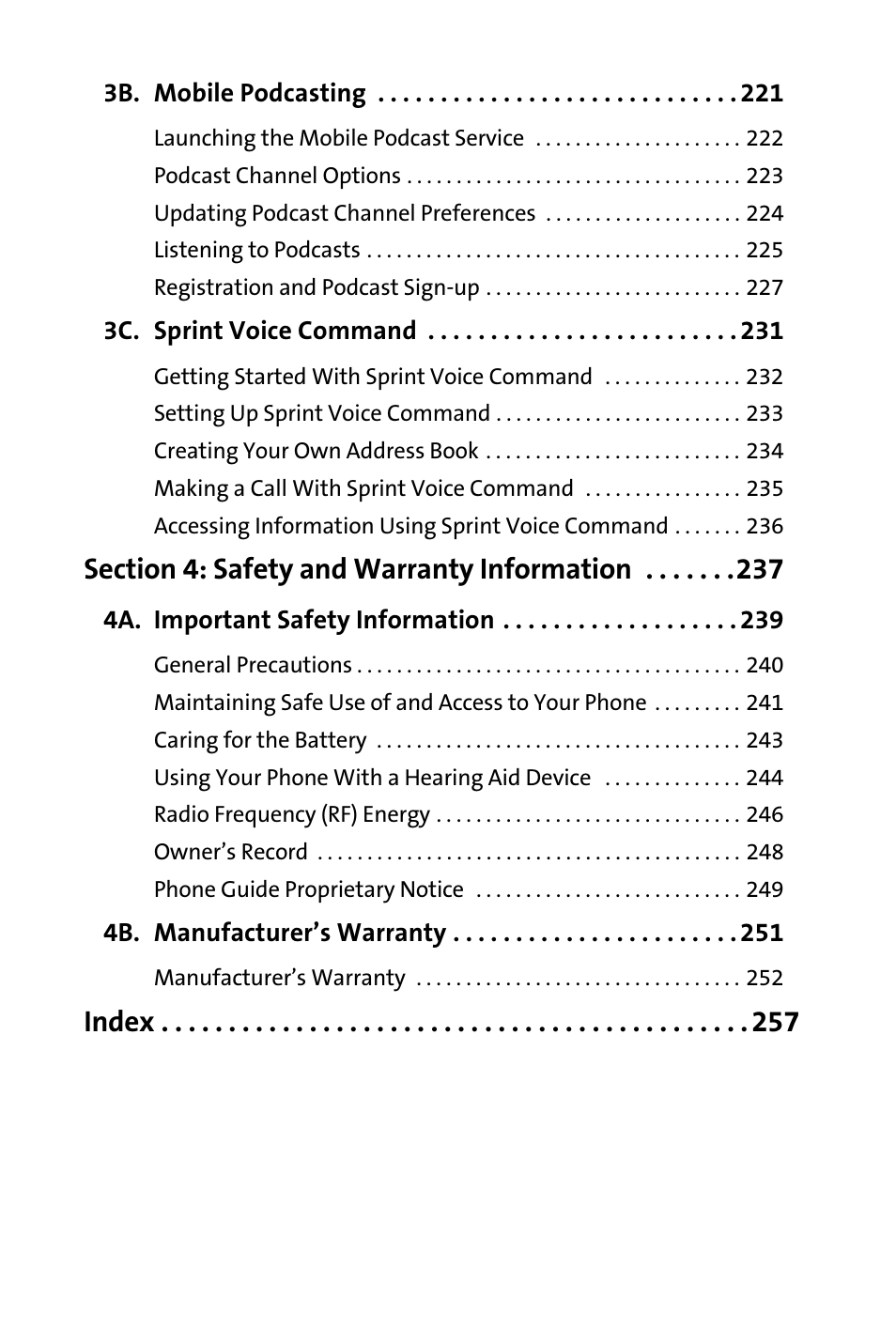 3b. mobile podcasting 221, 3c. sprint voice command 231, Section 4: safety and warranty information 237 | 4a. important safety information 239, 4b. manufacturer’s warranty 251, Index | Samsung M510 User Manual | Page 7 / 291