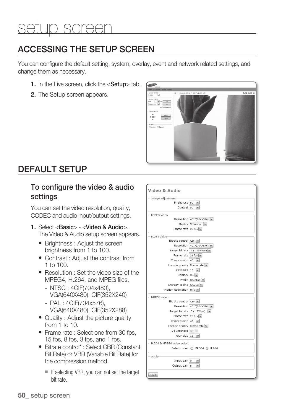 Setup screen, Accessing the setup screen, Default setup | Samsung SNC-B2335P User Manual | Page 50 / 111
