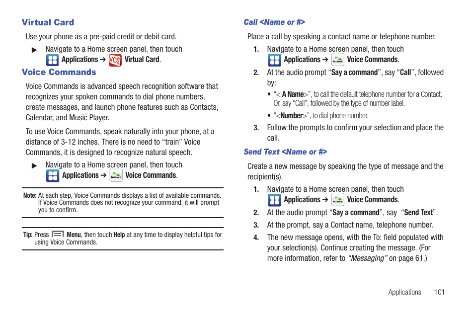 Virtual card, Voice commands, Call <name or | Send text <name or, Virtual card voice commands | Samsung GALAXY INDULGE GH68-32785A User Manual | Page 105 / 167