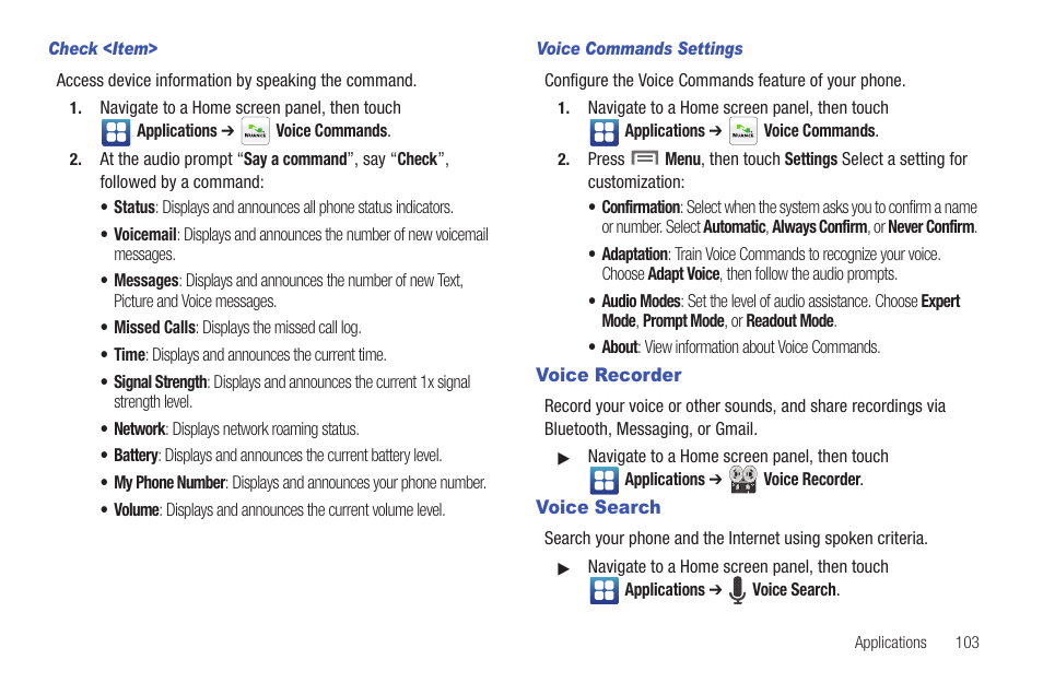 Check <item, Voice commands settings, Voice recorder | Voice search, Voice recorder voice search | Samsung GALAXY INDULGE GH68-32785A User Manual | Page 107 / 167