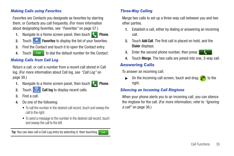 Making calls using favorites, Making calls from call log, Three-way calling | Answering calls, Silencing an incoming call ringtone | Samsung GALAXY INDULGE GH68-32785A User Manual | Page 39 / 167