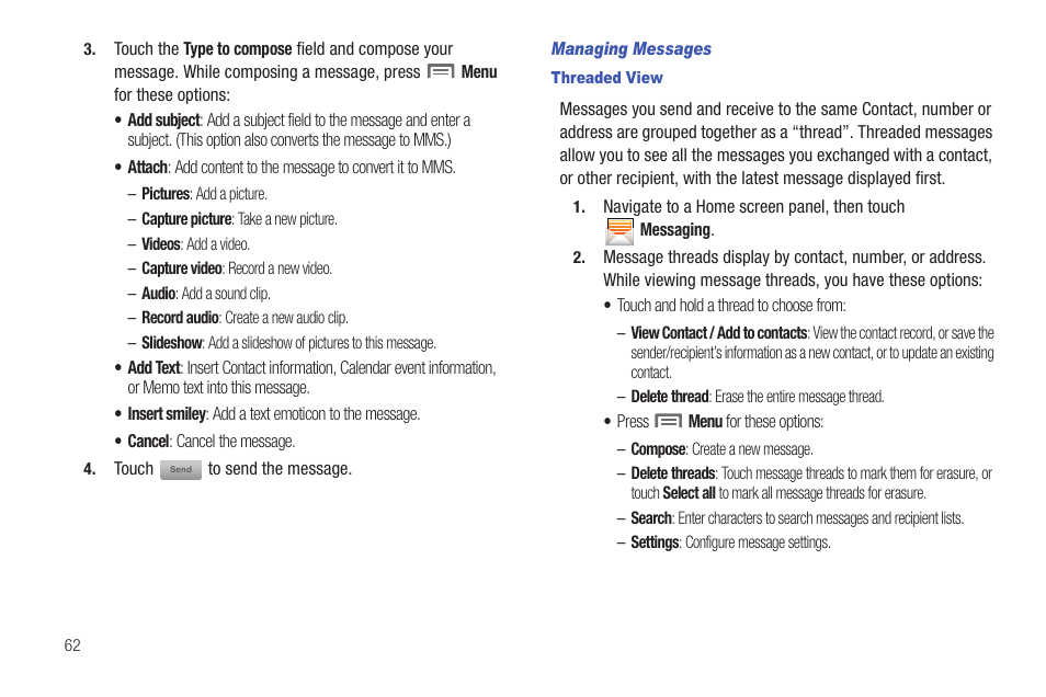 Managing messages, Threaded view | Samsung GALAXY INDULGE GH68-32785A User Manual | Page 66 / 167