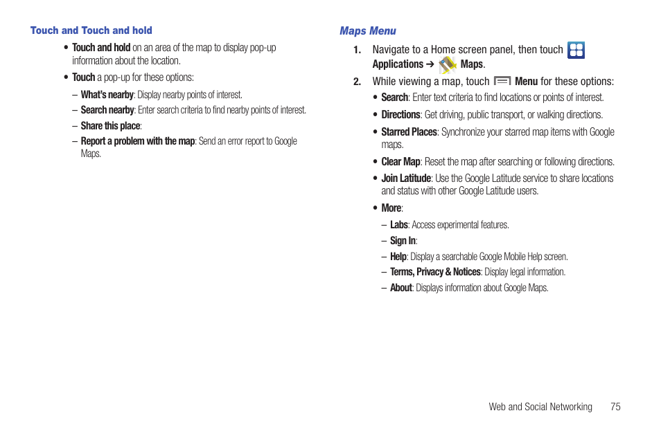 Touch and touch and hold, Maps menu | Samsung GALAXY INDULGE GH68-32785A User Manual | Page 79 / 167